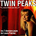 Twin Peaks, Fire Walk With Me de David Lynch