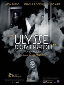 Ulysse, souviens-toi !, de Guy Maddin