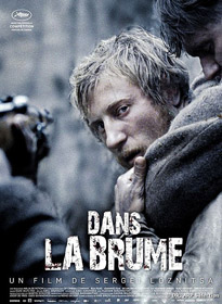 Dans la brume, de Sergei Loznitsa