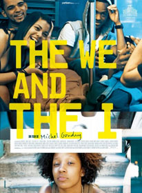 Affiche de The We And The I de Michel Gondry