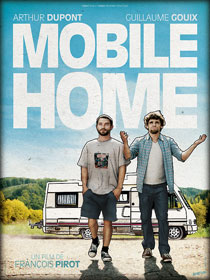 Affiche de Mobile Home, de François Pirot