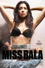 Miss Bala, de Gerardo Naranjo