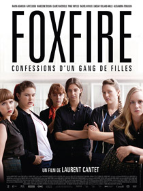 Foxfire, de Laurent Cantet