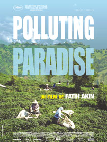 Polluting Paradise, de Fatih Akin