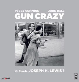 Gun Crazy, de Joseph H. Lewis