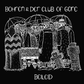 Bohren & Der Club of Gore - Beileid