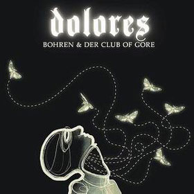 Bohren & Der Club of Gore - Dolores