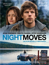 Night Moves, de Kelly Reichardt