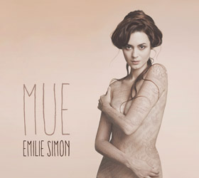 Mue, d'Emilie Simon