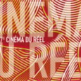 De quoi s’agit-il ? Pour sa 37e édition, le Cinéma du réel ne semble pas vouloir perdre de son prestige. Une programmation qui en jette avec 41 films répartis en...