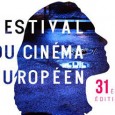De quoi s’agit-il ? En bientôt 31 ans d’existence, le Festival du Cinéma Européen a su s’imposer comme une référence dans le paysage cinématographique français et européen. Depuis sa création,...