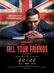 Kill Your Friends, d'Owen Harris