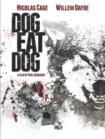 Dog Eat Dog, de Paul Schrader